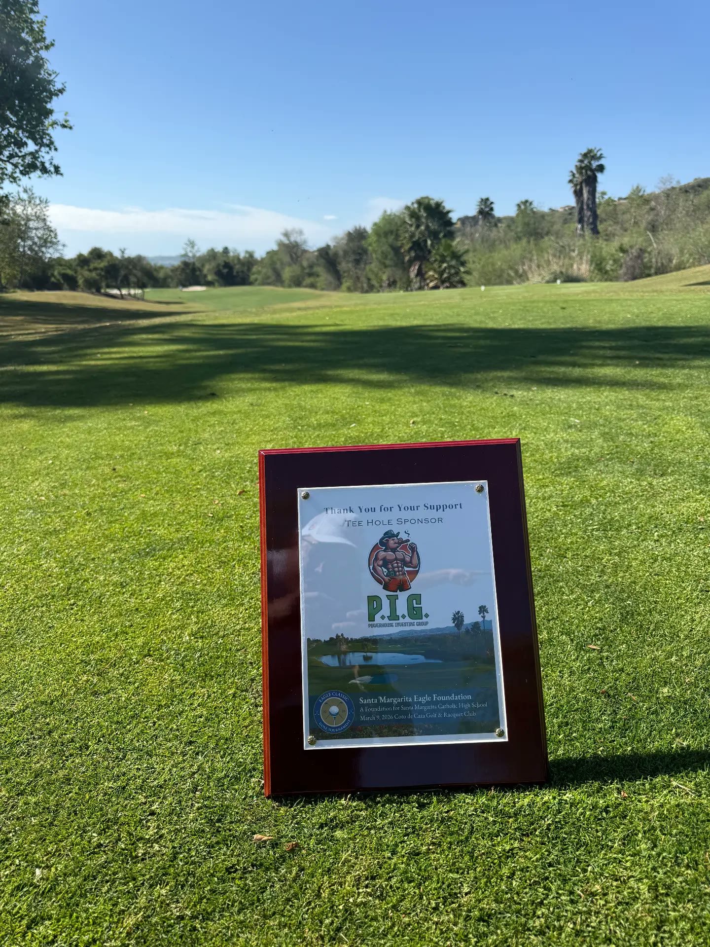 P.I.G. tee hole sponsor plaque at the Santa Margarita Eagle Classic